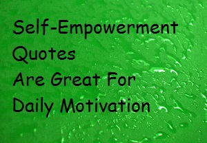 empowerment positive thoughts quotes
